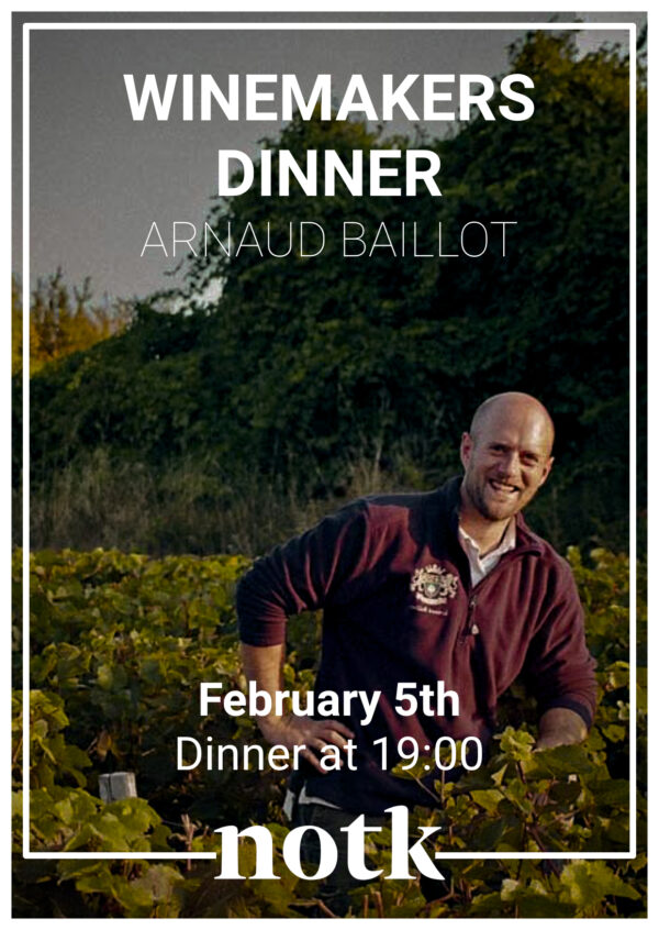 Ticket - Arnaud Baillot Winemakers Dinner - 5 Februari 19:00